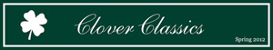 Clover Classics - In Stock Spring 2012
